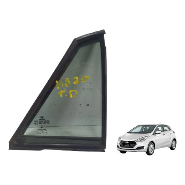 Vidro Fixo Porta Direita Hyundai Hb20 2013 2019