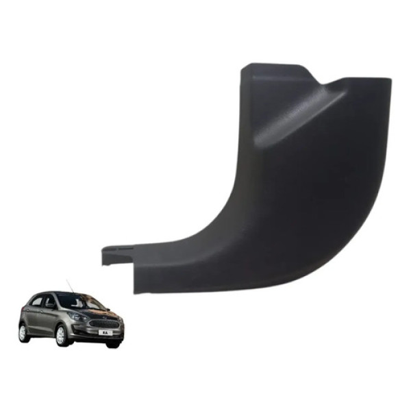 Acabamento Coluna Inferior Ford Ka Lado Esquerdo 2015 2018